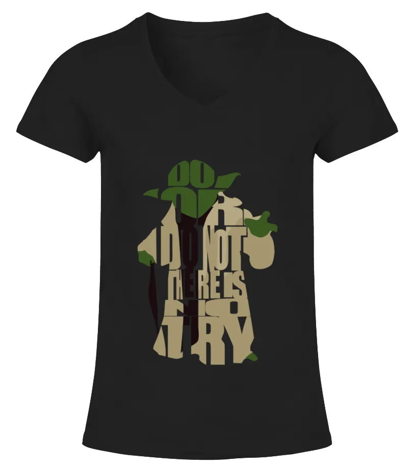 Master Yoda Do or do not There is no try 2 Camiseta cuello pico Mujer