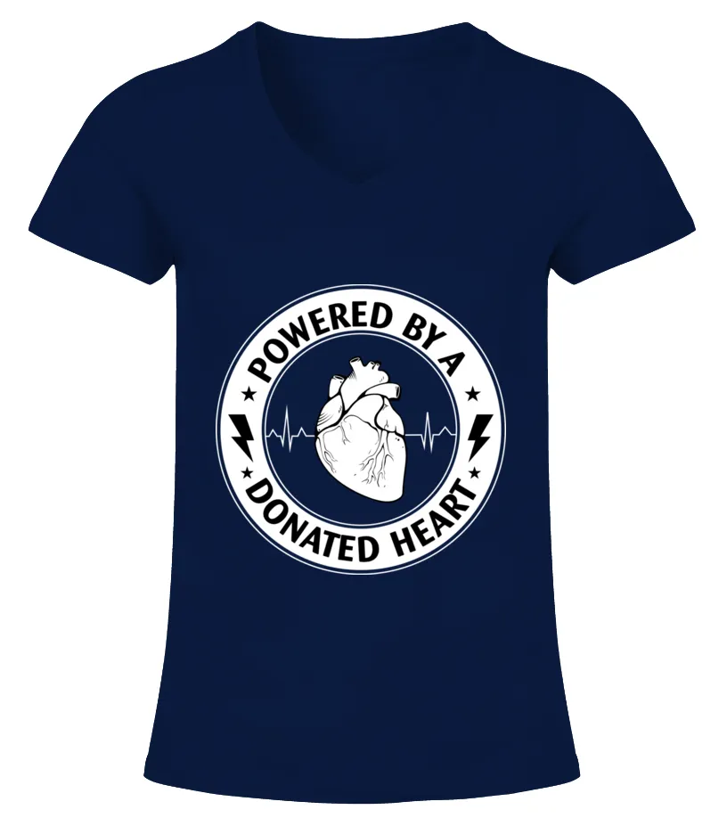 POWERED BY A DONATED HEART  HEART TRANSPLANT CAMISETA CUELLO PICO MUJER